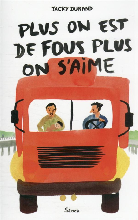 Emprunter Plus on est de fous, plus on s'aime livre