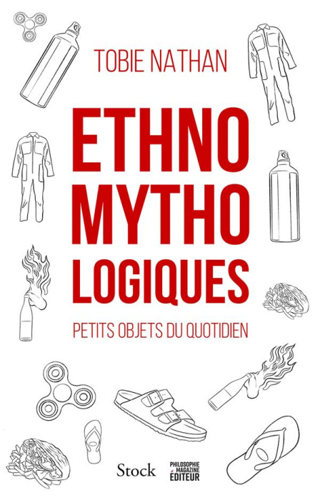 Emprunter Ethnomythologiques. Petits objets du quotidien livre