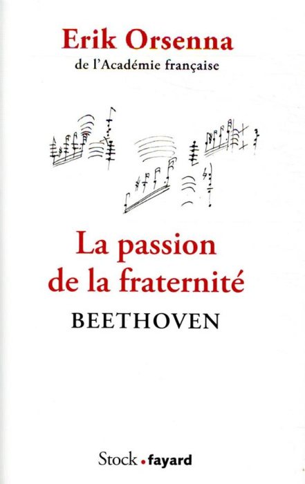 Emprunter La passion de la fraternité. Beethoven livre