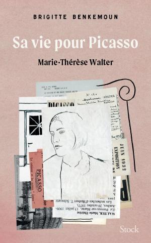 Emprunter Sa vie pour Picasso. Marie-Thérèse Walter livre