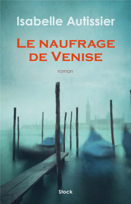 Emprunter Le naufrage de Venise livre