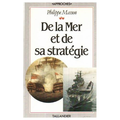 Emprunter De la mer et de sa stratégie livre