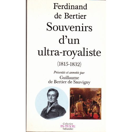 Emprunter Souvenirs / Ferdinand de Bertier Tome 2 : Souvenirs d'un ultra-royaliste livre