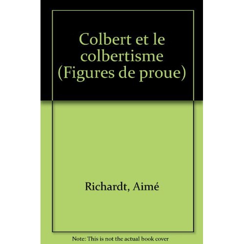 Emprunter COLBERT. Et le colbertisme livre