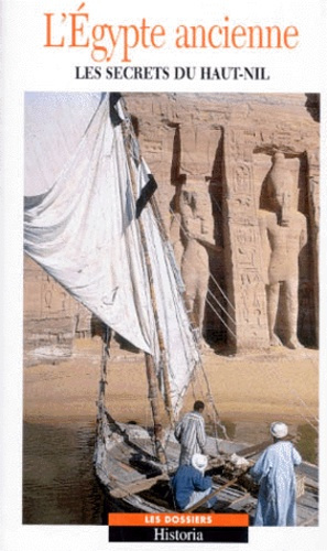 Emprunter L'EGYPTE ANCIENNE. Les secrets du Haut-Nil livre