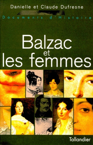 Emprunter Balzac et les femmes livre