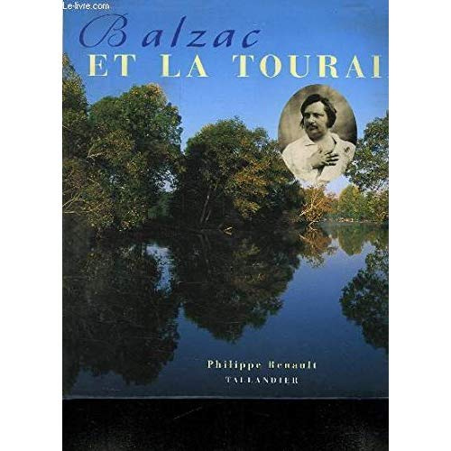 Emprunter Balzac et la Touraine livre