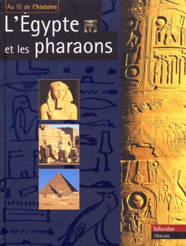Emprunter L'Égypte et les pharaons livre