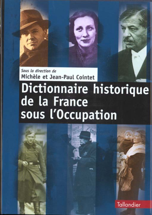 Emprunter Dictionnaire historique de la France sous l'Occupation livre