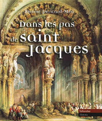 Emprunter Dans les pas de saint Jacques livre