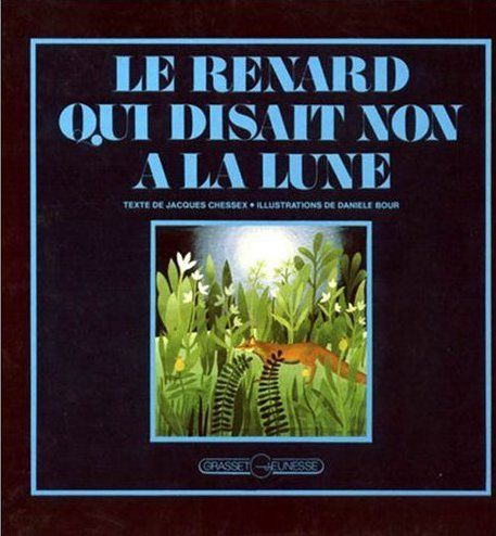 Emprunter LE RENARD QUI DISAIT NON A LA LUNE livre