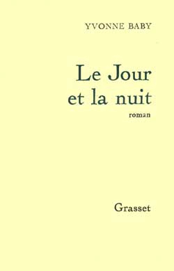 Emprunter Le jour et la nuit livre