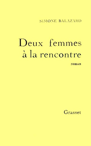 Emprunter Deux femmes à la rencontre livre