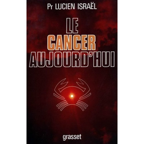 Emprunter LE CANCER AUJOURD'HUI livre