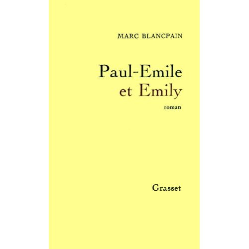 Emprunter PAUL-EMILE ET EMILY livre