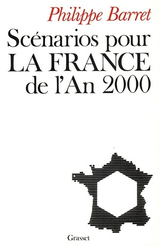 Emprunter Scénarios pour la France de l'an 2000. Trois images de la société française en l'an 2000 livre