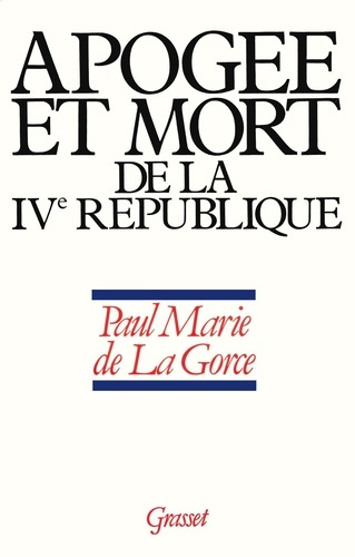 Emprunter Naissance de la France moderne Tome 2 : Apogée et mort de la IVe République livre