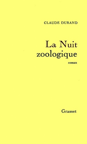 Emprunter La Nuit zoologique livre