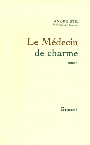 Emprunter Le médecin de charme livre