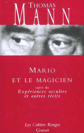 Emprunter Mario et le magicien suivi de Expériences occultes et autres récits livre