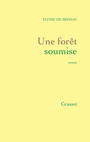 Emprunter UNE FORET SOUMISE livre