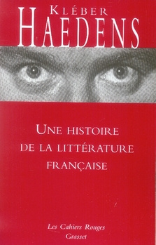 Emprunter Une histoire de la littérature française. Edition revue et augmentée livre