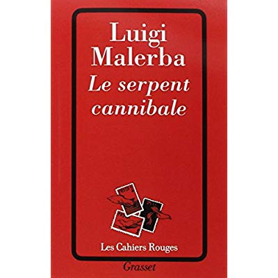Emprunter Le serpent cannibale livre