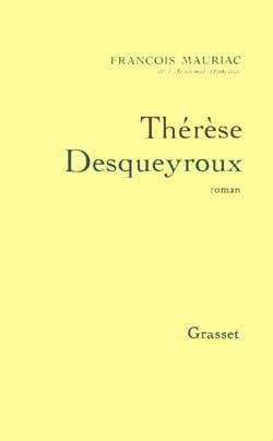 Emprunter Thérèse Desqueyroux livre
