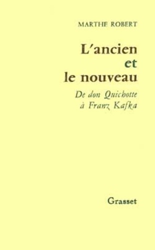Emprunter L'ancien et le nouveau. De don Quichotte à Franz Kafka livre