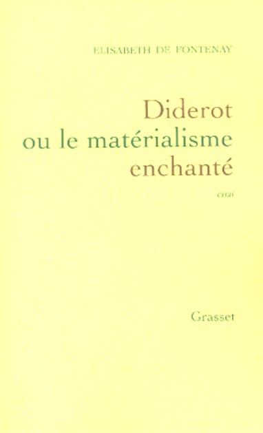 Emprunter Diderot ou le matérialisme enchanté livre