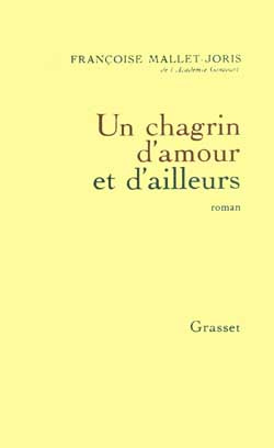 Emprunter Un Chagrin d'amour et d'ailleurs livre
