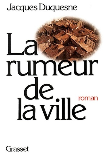 Emprunter La Rumeur de la ville livre