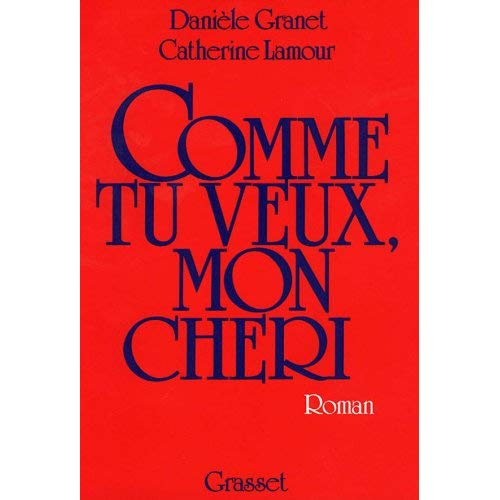 Emprunter COMME TU VEUX, MON CHERI... livre