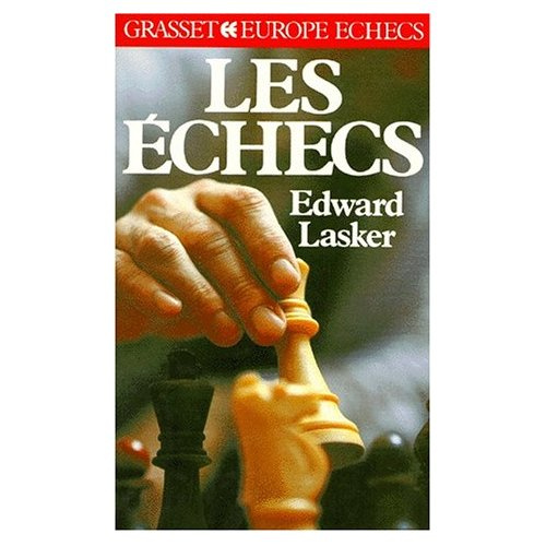 Emprunter LES ECHECS. Manuel pédagogique du jeu d'échecs, des notions de base à la pratique de la compétition livre