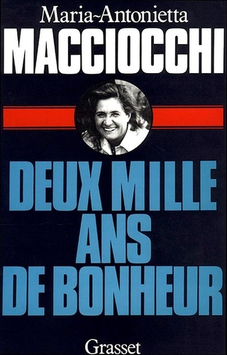 Emprunter Deux mille ans de bonheur livre