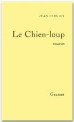 Emprunter Le Chien-loup livre