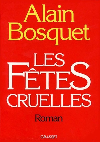 Emprunter Les Trente premières années Tome 3 : Les Fêtes cruelles livre