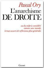 Emprunter L'ANARCHISME DE DROITE livre