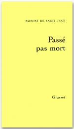 Emprunter Passé pas mort. Souvenirs livre