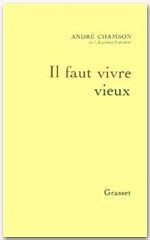 Emprunter Il faut vivre vieux livre