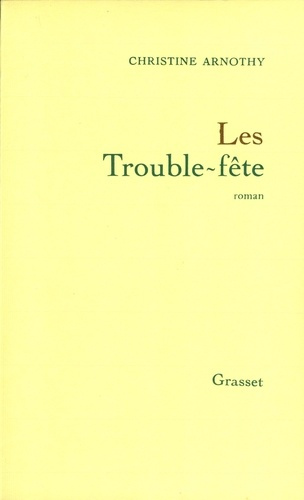 Emprunter Les Trouble-fête livre