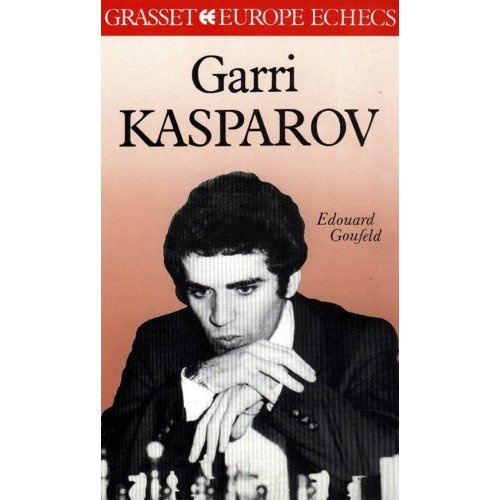 Emprunter Les Echecs et leurs champions . Tome 1, Garri Kasparov livre