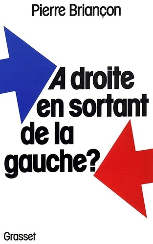 Emprunter À droite en sortant de la gauche ? livre