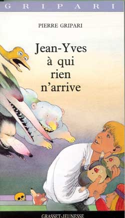 Emprunter Jean-Yves à qui rien n'arrive livre