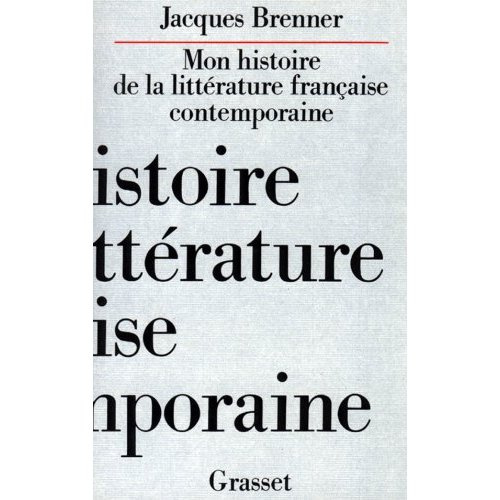 Emprunter Mon histoire de la littérature française contemporaine livre