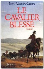 Emprunter Le cavalier blessé livre
