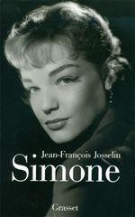 Emprunter Simone. Deux ou trois choses que je sais d'elle livre