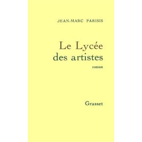 Emprunter Le lycée des artistes livre