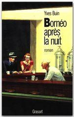 Emprunter Bornéo, après la nuit livre