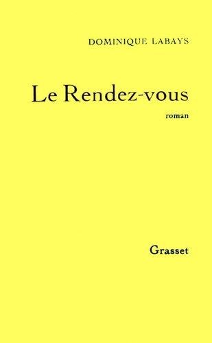Emprunter Le Rendez-vous livre